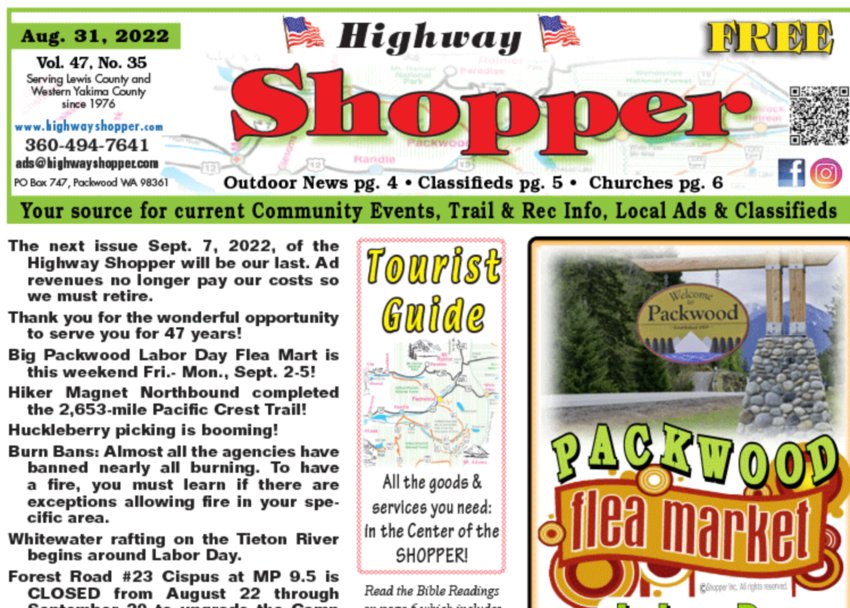 An announcement was made in the latest edition of The White Pass Highway Shopper.